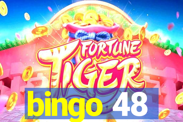 bingo 48