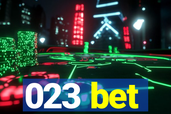 023 bet