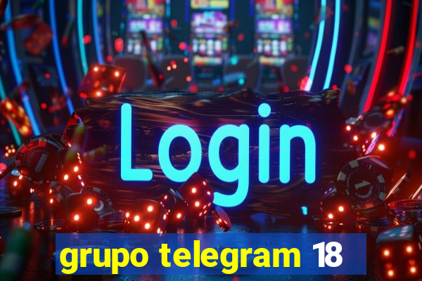 grupo telegram 18