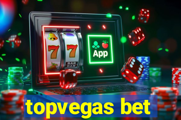 topvegas bet