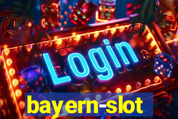 bayern-slot