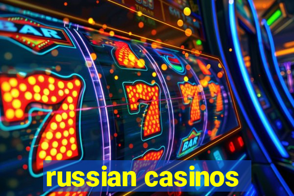 russian casinos