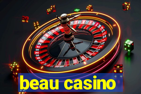 beau casino