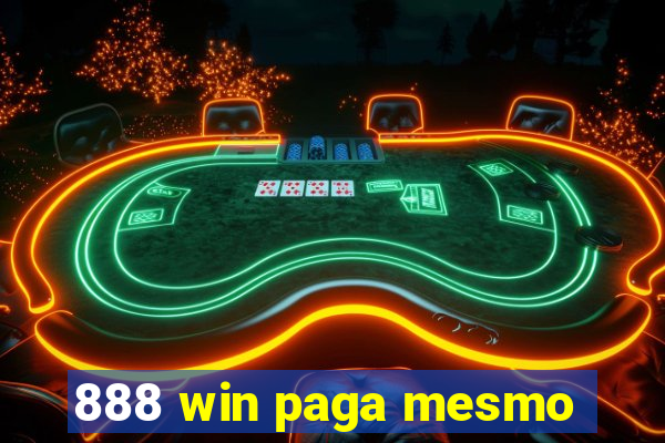 888 win paga mesmo