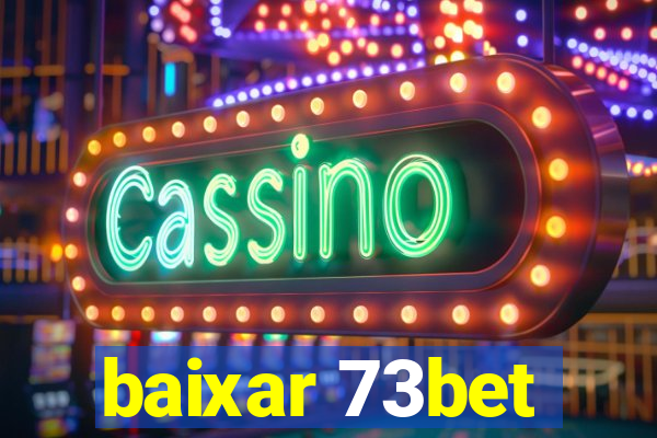 baixar 73bet