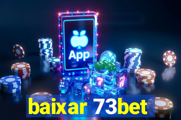 baixar 73bet