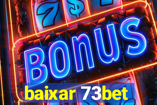 baixar 73bet