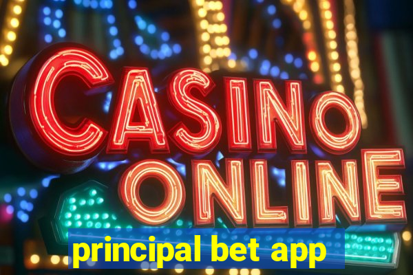 principal bet app