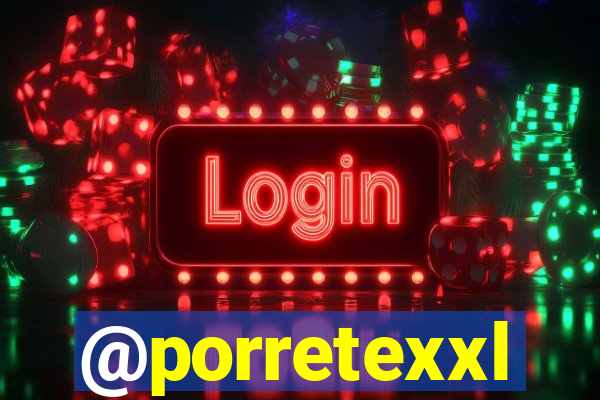 @porretexxl