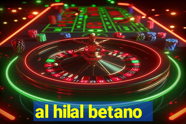 al hilal betano