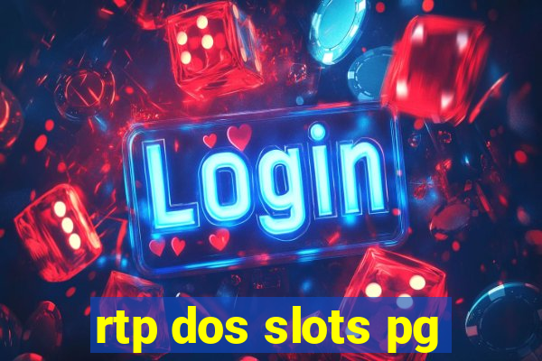 rtp dos slots pg