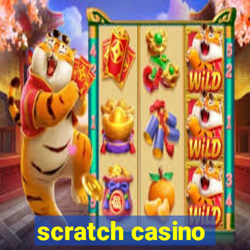 scratch casino