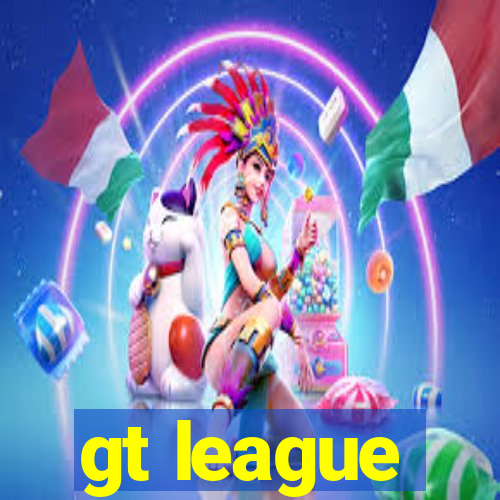 gt league