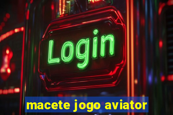 macete jogo aviator