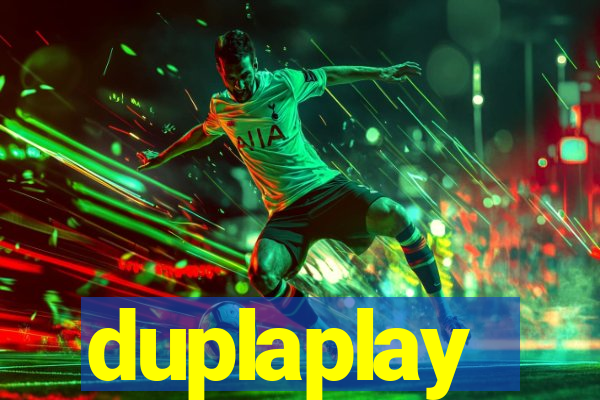 duplaplay