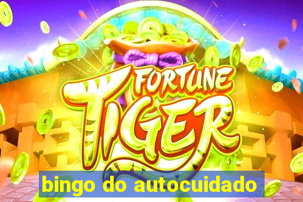 bingo do autocuidado