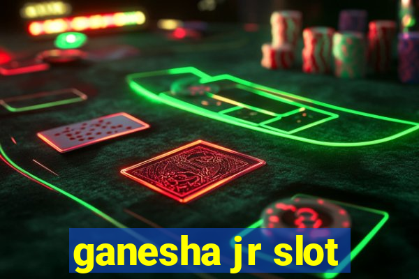 ganesha jr slot