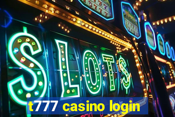 t777 casino login