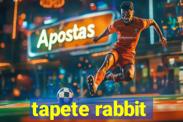 tapete rabbit