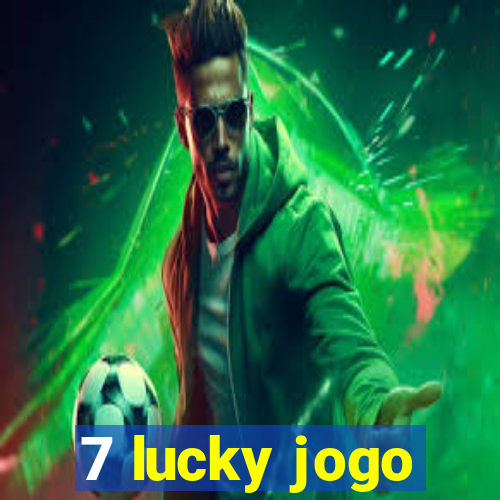 7 lucky jogo