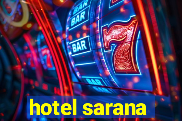 hotel sarana