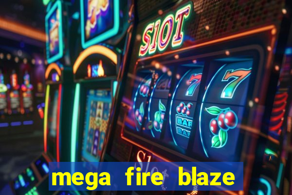 mega fire blaze lucky ball brasileiro