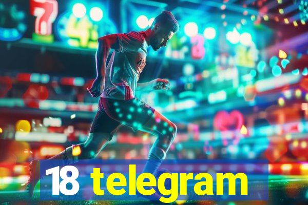 18 telegram