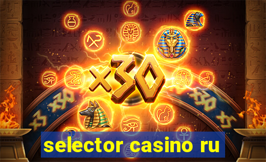 selector casino ru