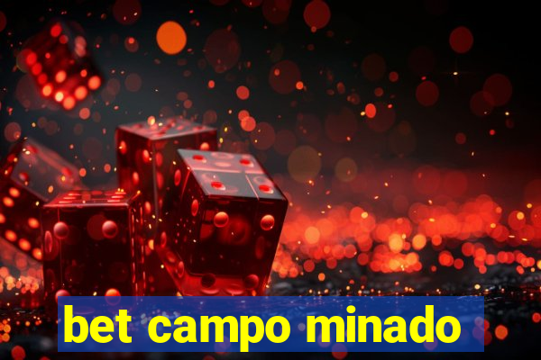 bet campo minado