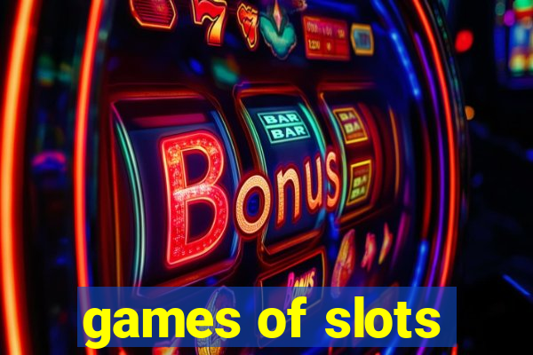 games of slots