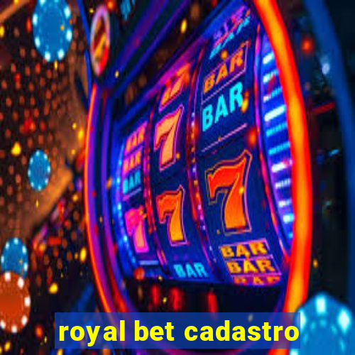 royal bet cadastro