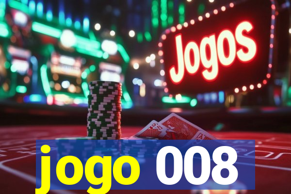 jogo 008