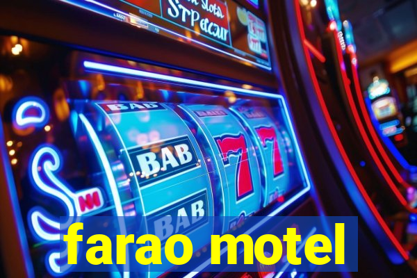 farao motel