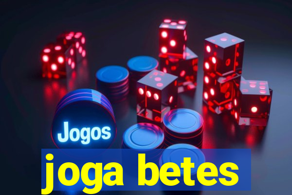 joga betes