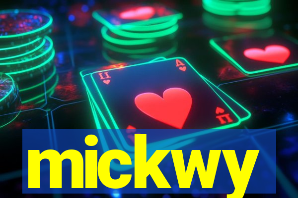 mickwy