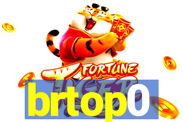 brtop0