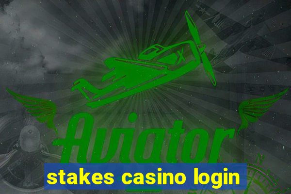 stakes casino login