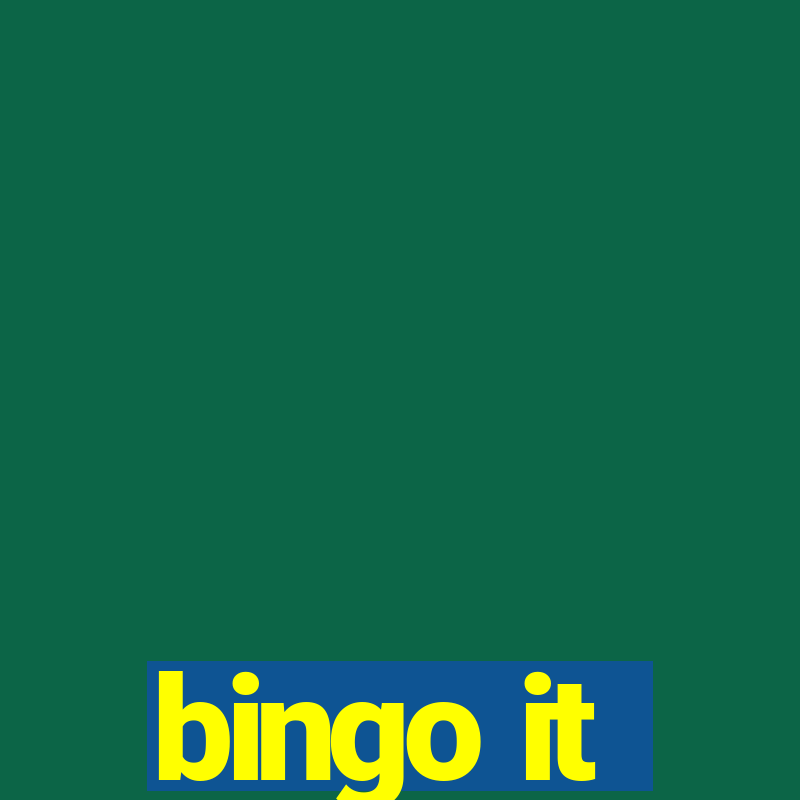 bingo it