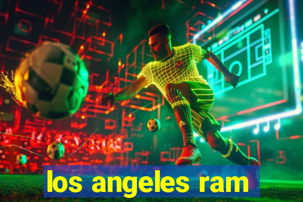 los angeles ram