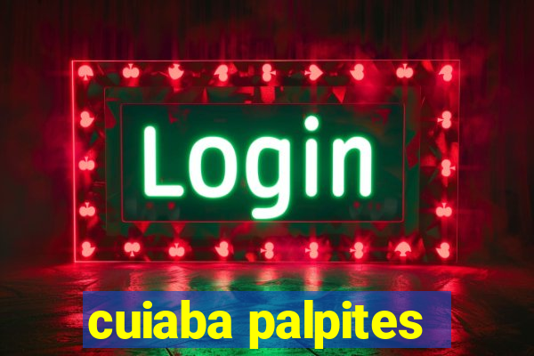 cuiaba palpites