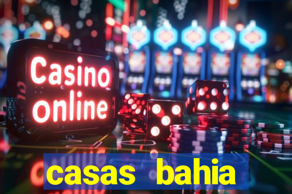 casas bahia celulares promoção