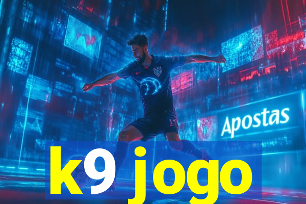 k9 jogo