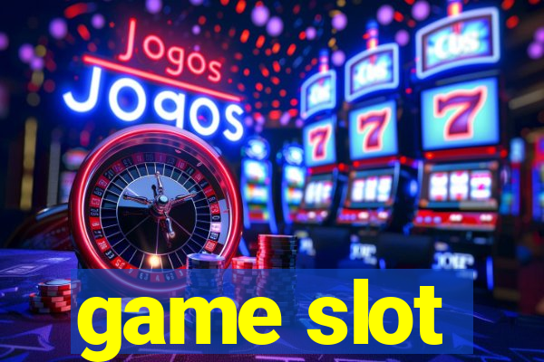 game slot