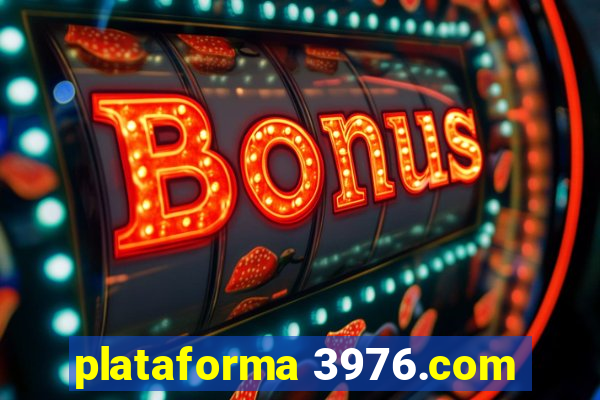 plataforma 3976.com