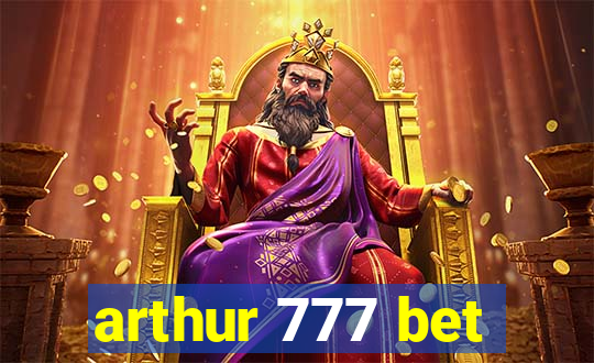 arthur 777 bet