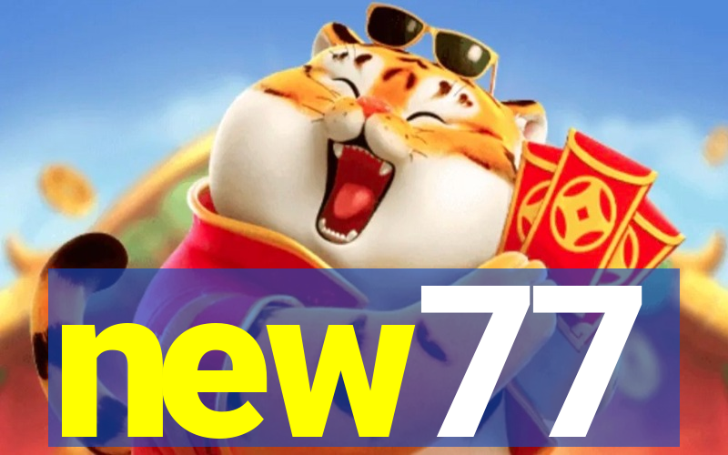 new77