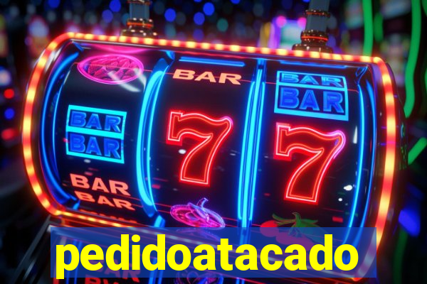 pedidoatacado