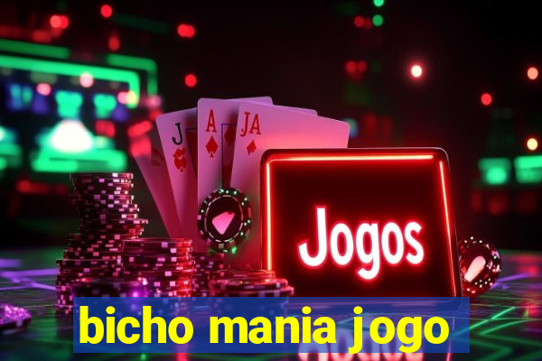 bicho mania jogo