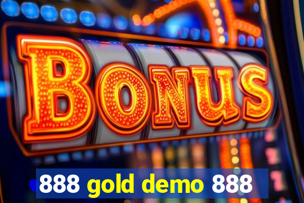 888 gold demo 888