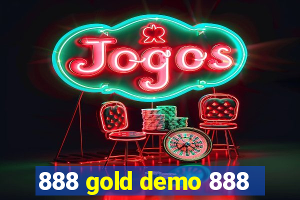 888 gold demo 888